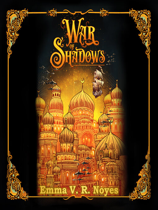 Title details for War of Shadows by Emma Noyes - Wait list